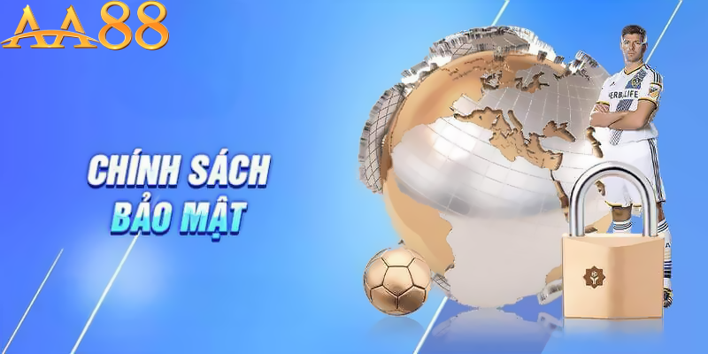 Giới thiệu về chính sách bảo mật nhà cái AA88